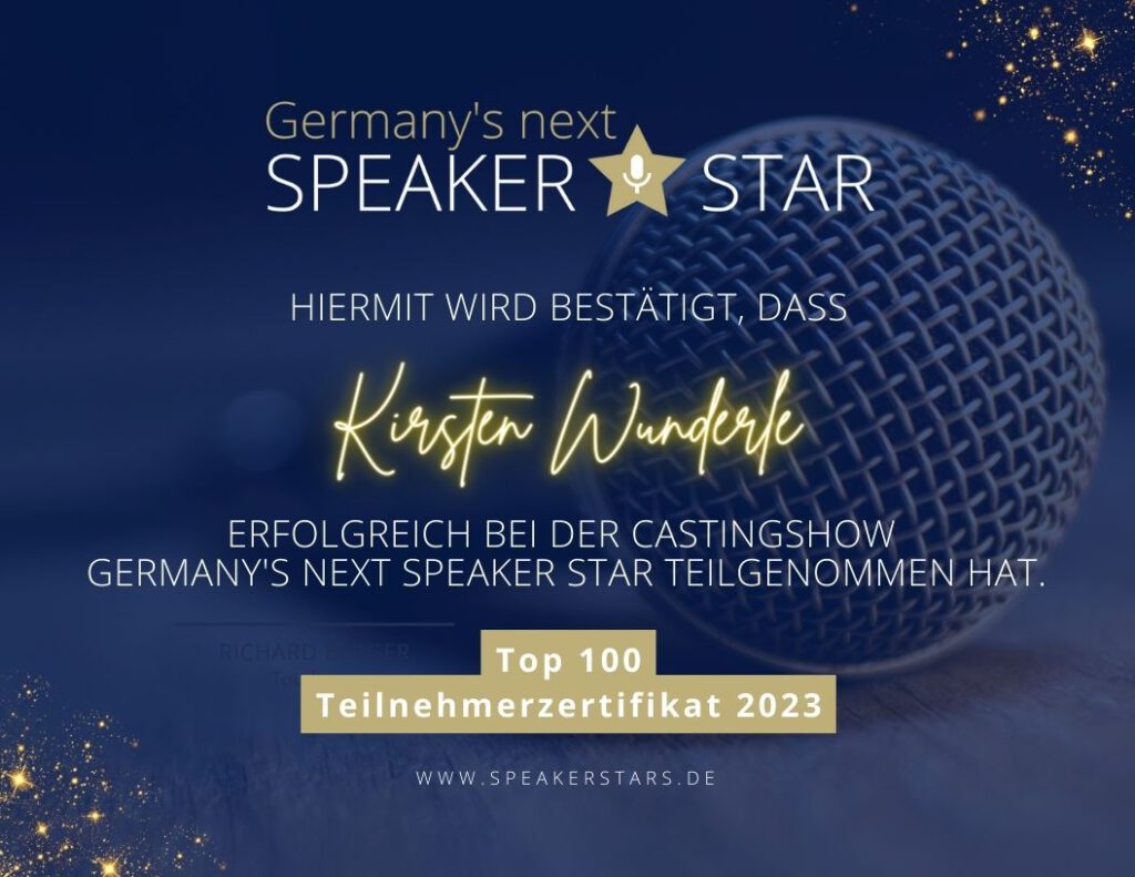 Germany's next Speakerstar - Zertifikat Top100 - Kirsten Wunderle